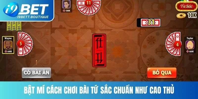 Bật mí cách chơi bài tứ sắc chuẩn như cao thủ