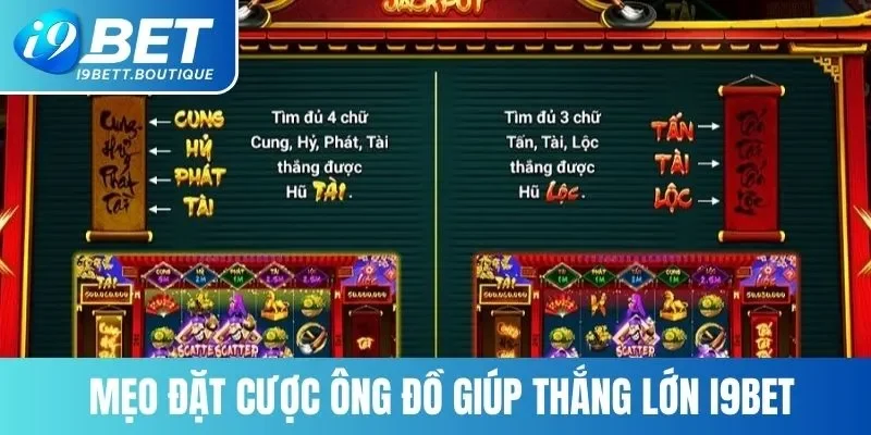 Mẹo đặt cược Ông đồ giúp thắng lớn I9BET