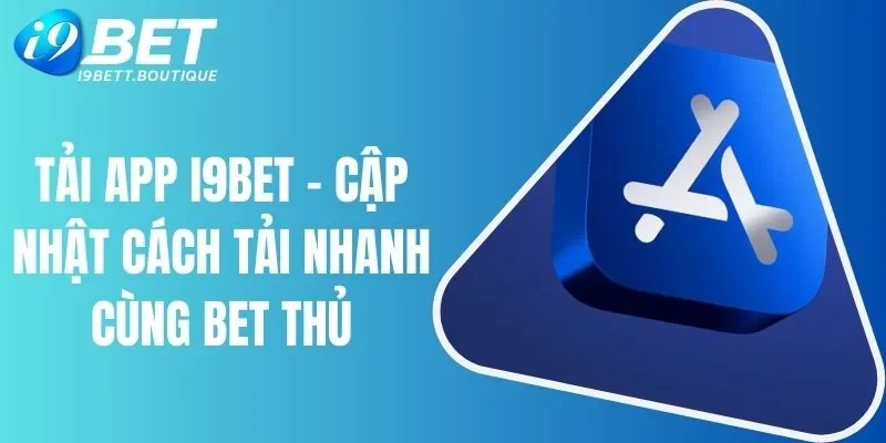 tải app i9BET.