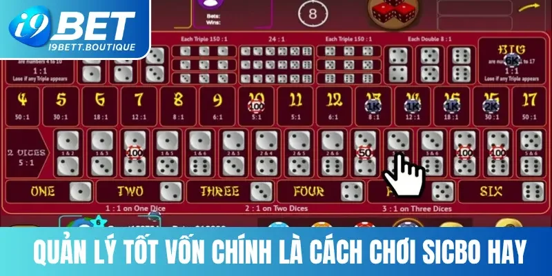 Quản lý tốt vốn chính là cách chơi Sicbo luôn thắng cực hay