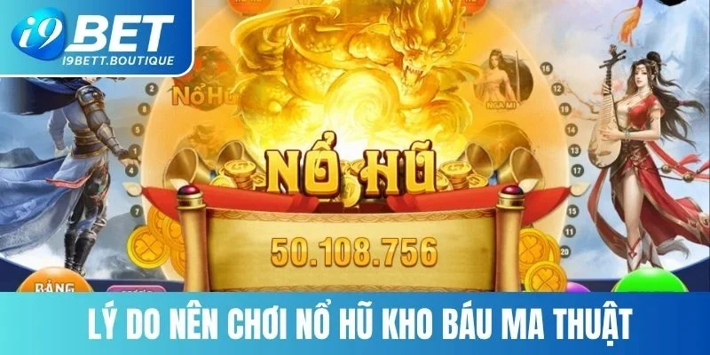 Những lý do khiến bạn nên trải nghiệm siêu phẩm giải trí